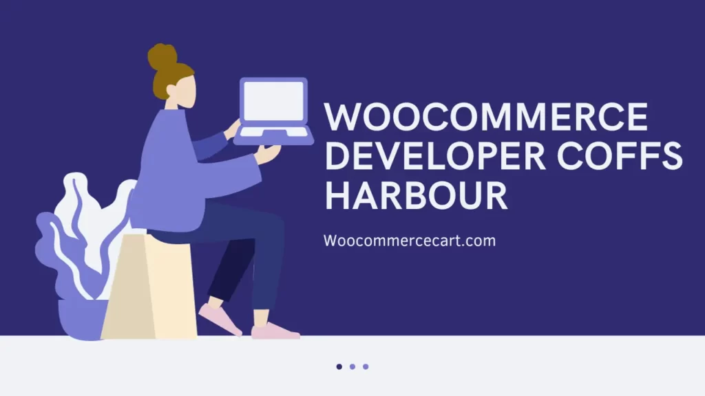 Woocommerce Developer Coffs Harbour